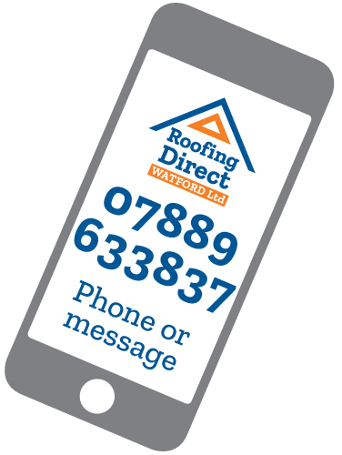 07889 633837 phone or message Roofing Direct Watford Ltd